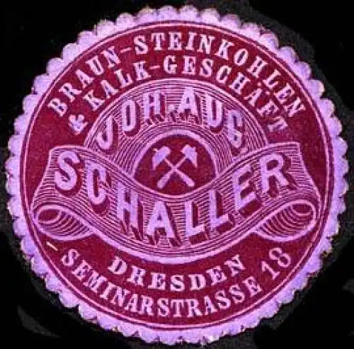 Braun - Steinkohlen & Kalk - GeschÃ¤ft Johann August Schaller - Dresden