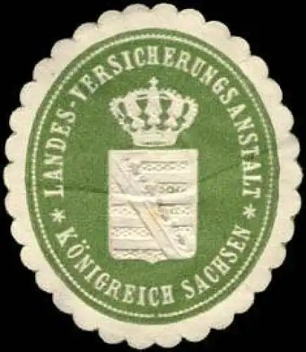 Landes - Versicherungsanstalt - KÃ¶nigreich Sachsen