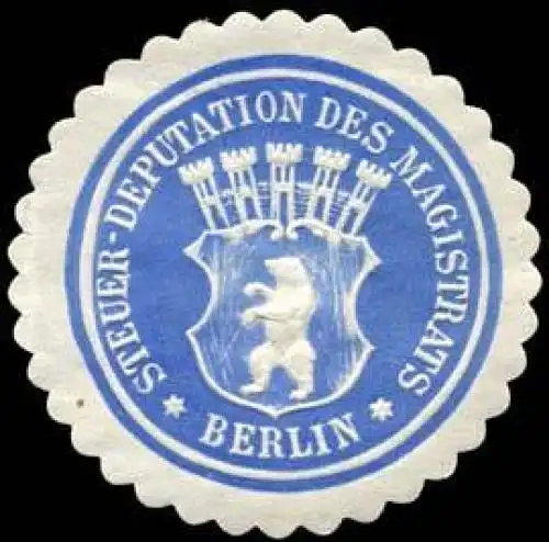 Steuer - Deputation des Magistrats - Berlin