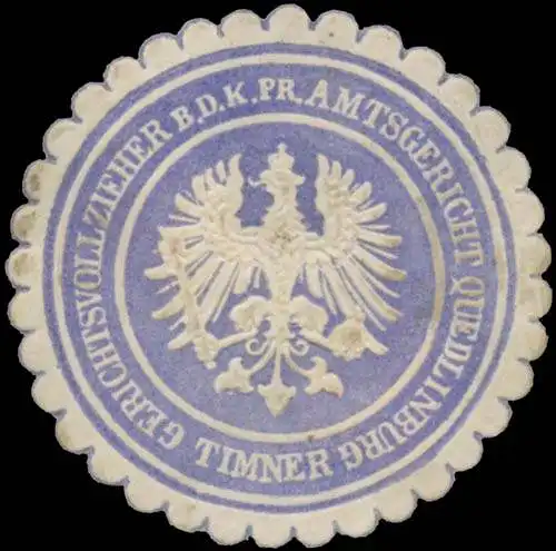 Timmer Gerichtsvollzieher b. d. K. Pr. Amtsgericht Quedlinburg