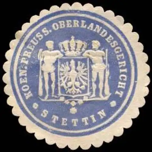 Koeniglich Preussisches Oberlandesgericht - Stettin