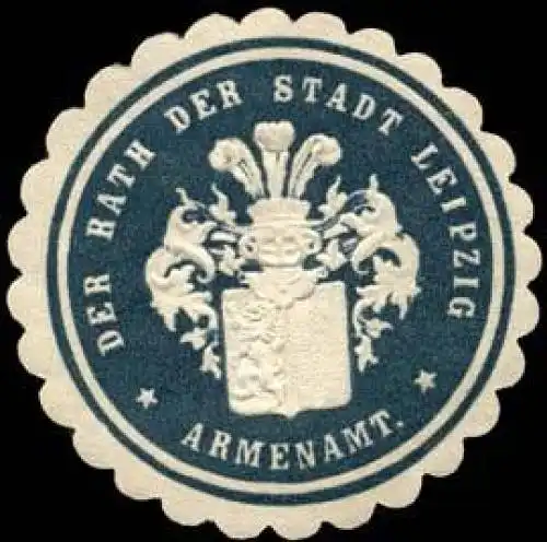 Der Rath der Stadt Leipzig - Armenamt