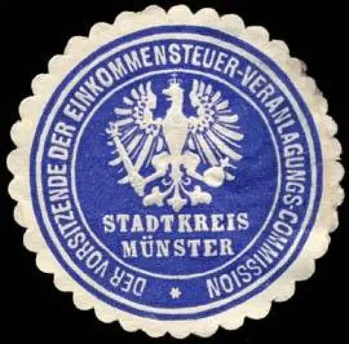 Der Vorsitzende der Einkommensteuer - Veranlagungs - Commission - Stadtkreis MÃ¼nster