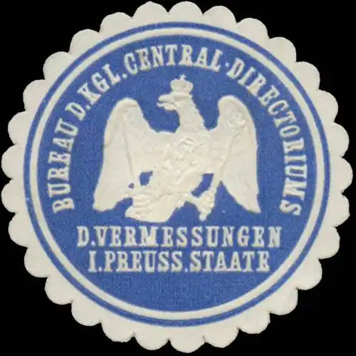 Bureua des K. Central-Directoriums der Vermessungen im Preuss. Staate