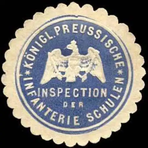 K: Pr. Inspection der Infanterie Schulen