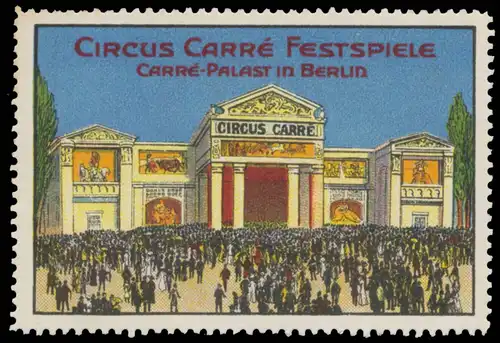 Circus Carre Festspiele