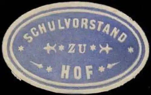 Schulvorstand zu Hof