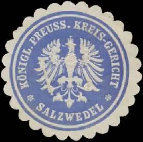 K.Pr. Kreis-Gericht Salzwedel