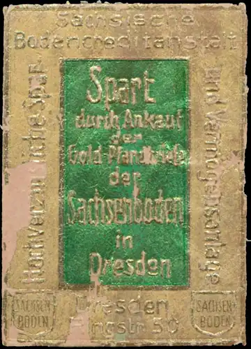 Spart durch Ankauf der Gold-Pfandbriefe der Sachsenboden