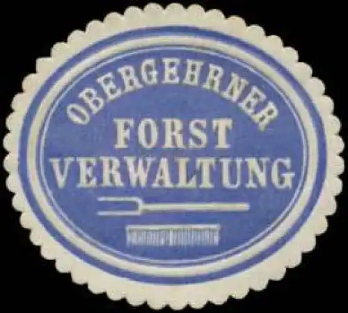 Obergehrner Forstverwaltung