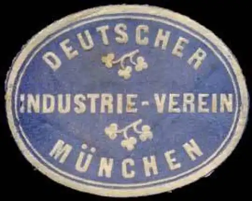 Deutscher Industrie - Verein - MÃ¼nchen