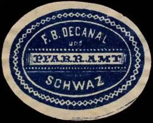 F.B. Decanal und Pfarramt - Schwaz