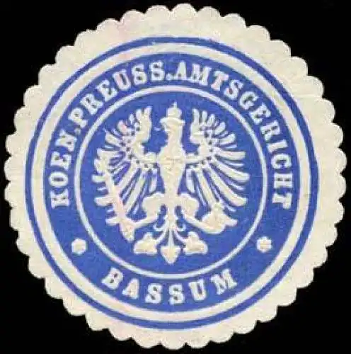 Koeniglich Preussisches Amtsgericht - Bassum