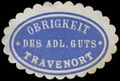 Obrigkeit des adeligen Guts Travenort