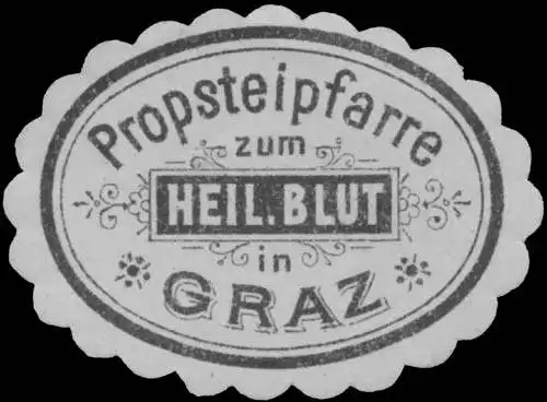 Probsteipfarre zum Heiligen Blut in Graz