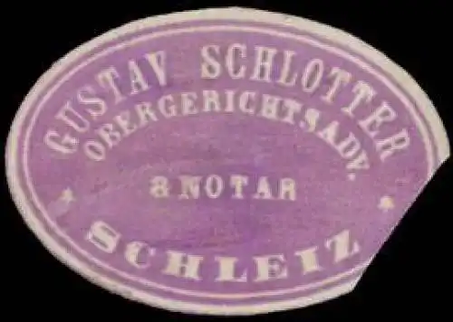 Gustav Schlotter Obergerichtsadvokat & Notar