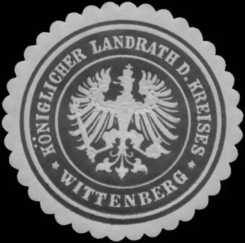 K. Landrath des Kreises Wittenberg