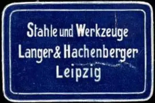 Stahle und Werkzeuge Langer & Hachenberger - Leipzig