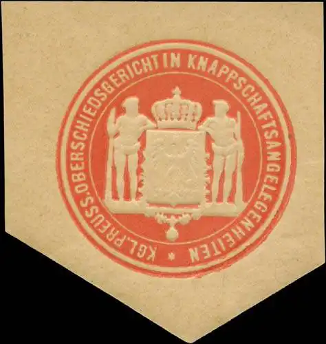 K. Pr. Oberschiedsgericht in Knappschaftsangelegenheiten