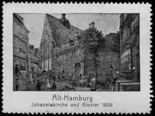 Johanniskirche und Kloster 1836