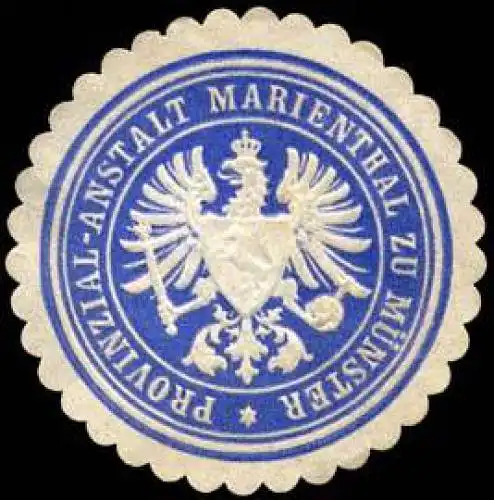 Provinzial - Anstalt Marienthal zu MÃ¼nster