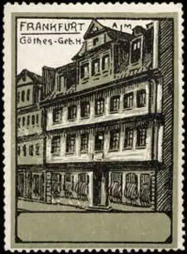Johann Wolfgang von Goethe Geburtshaus