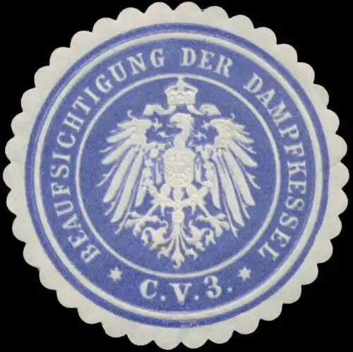 Beaufsichtigung der Dampfkessel C.V. 3