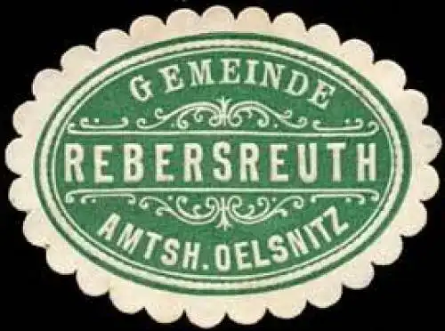 Gemeinde Rebersreuth - Amtshauptmannschaft Oelsnitz