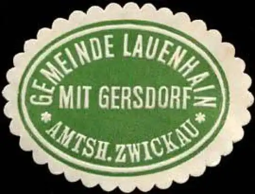 Gemeinde Lauenhain mit Gersdorf - Amtshauptmannschaft Zwickau