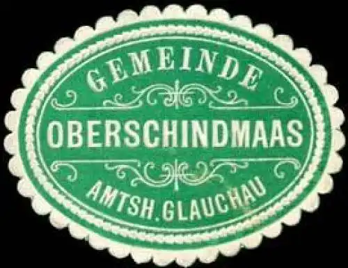 Gemeinde Oberschindmaas - Amtshauptmannschaft Glauchau