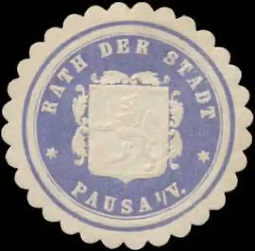 Rath der Stadt Pausa i.V