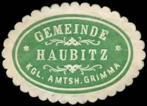 Gemeinde Haubitz - Kgl. Amtshauptmannschaft Grimma