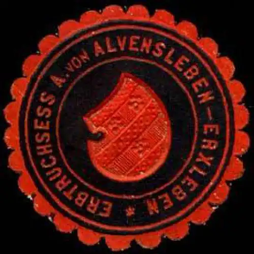 Erbtruchsess A. von Alvensleben - Erxleben