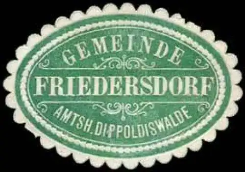 Gemeinde Friedersdorf - Amtshauptmannschaft Dippoldiswlade