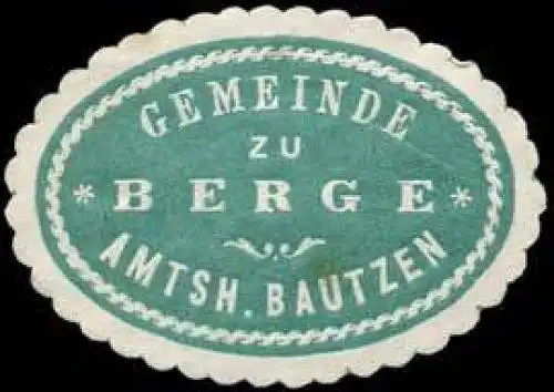Gemeinde zu Berge - Amtshauptmannschaft Bautzen