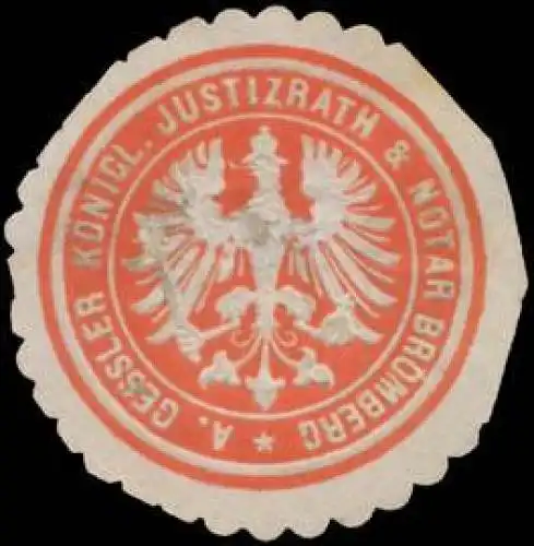 A. Gessler K. Justizrath & Notar