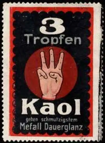 3 Tropfen Kaol