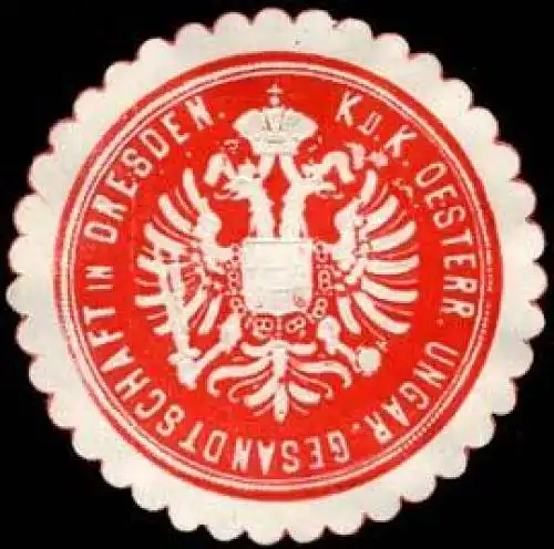 K. und K. Oesterreichisch Ungarische Gesandtschaft in Dresden