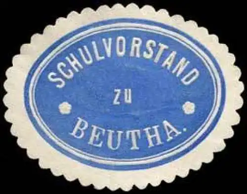 Schulvorstand zu Beutha