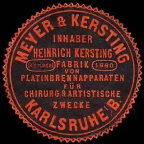 Meyer & Kersting Inhaber Heinrich Kersting - Karlsruhe