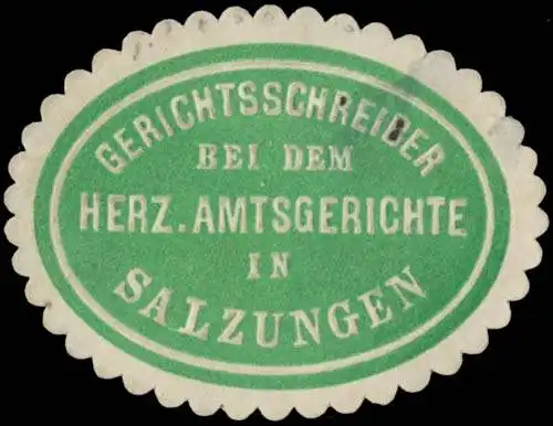 Gerichtsschreiber bei dem H. Amtsgerichte in Salzungen