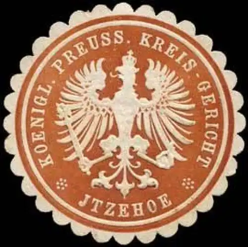 K. Pr. Kreis-Gericht-Itzehoe