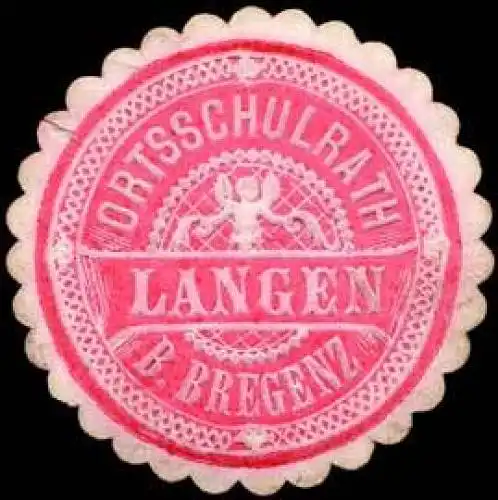 Ortsschulrath Langen bei Bregenz