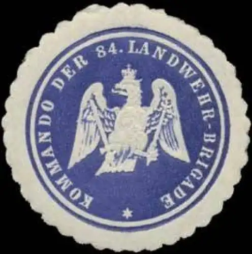 Kommando der 84. Landwehr-Brigade