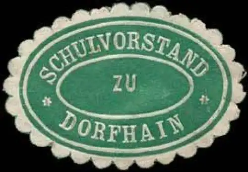 Schulvorstand zu Dorfhain