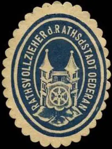 Rathsvollzieher des Raths der Stadt Oederan