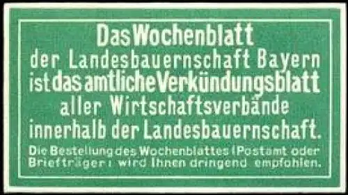 Das Wochenblatt der Landesbauernschaft in Bayern