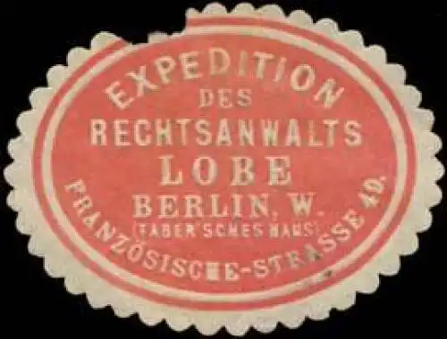 Expedition des Rechtsanwalts Lobe