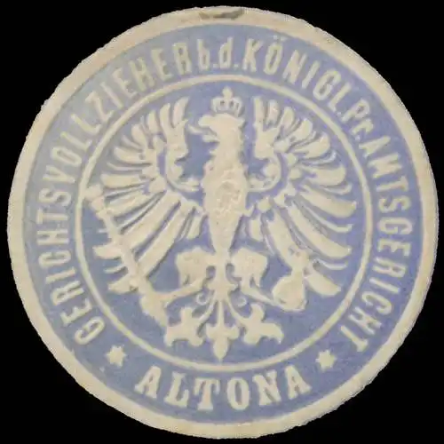 Gerichtsvollzieher bei dem K.Pr. Amtsgericht Altona