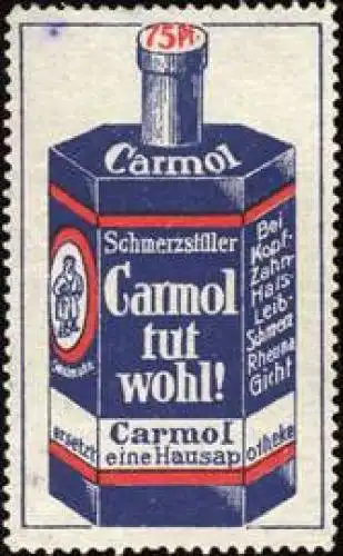 Schmerzstiller Carmol tut wohl !